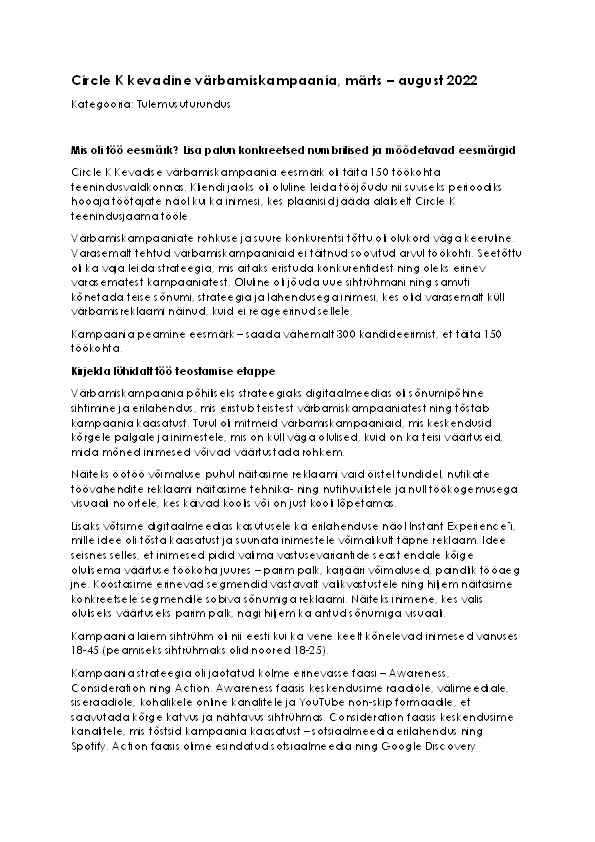 Circle K kevadine värbamiskampaania, märts august 2022 TULImust